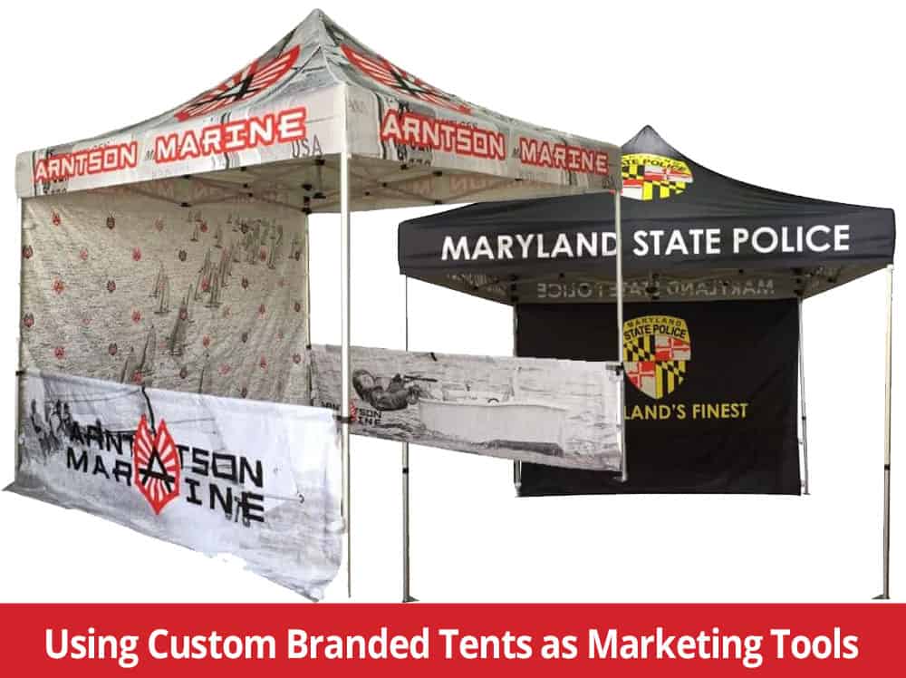 custom branded tents are effective marketing tools