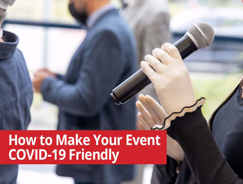 How to Make Your Event COVID-19 Friendly
