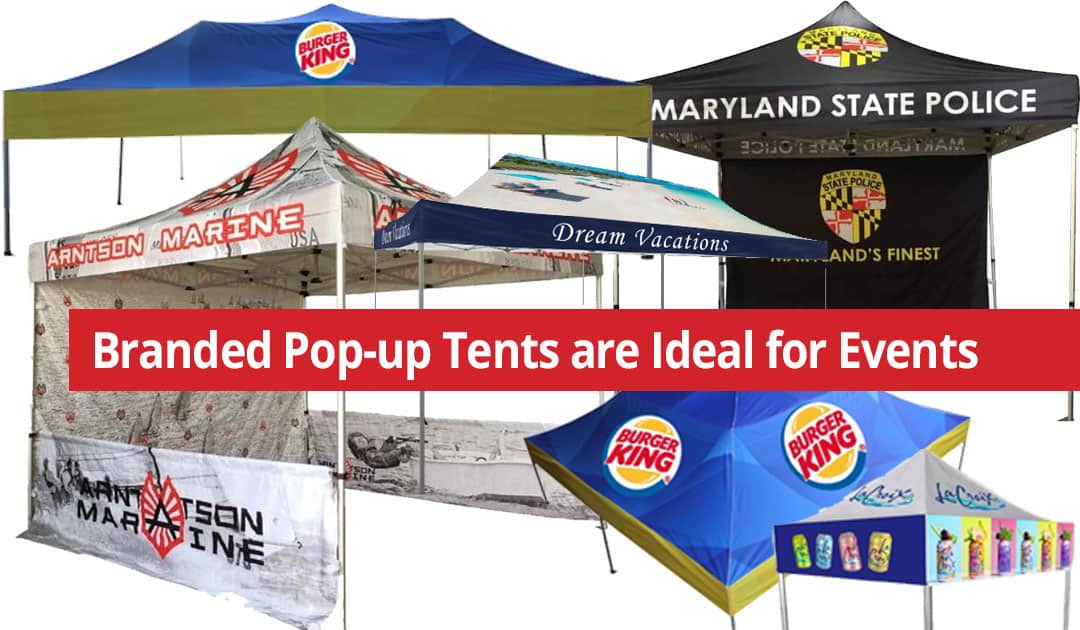 Branded Pop-up Tents are Ideal for Events