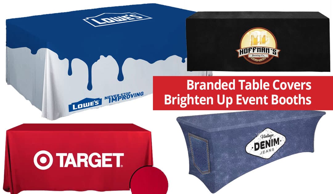 Branded Waterproof Table Covers Brighten Up Your Event Booth