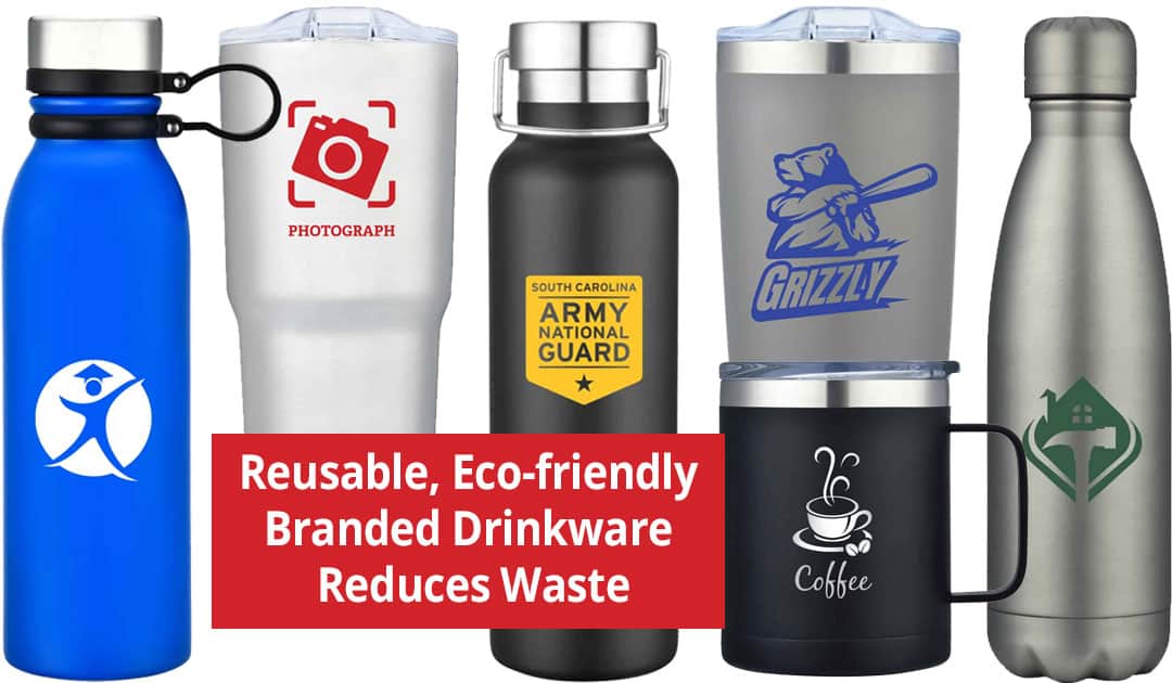 Reusable, Eco-friendly Branded Drinkware Reduces Waste