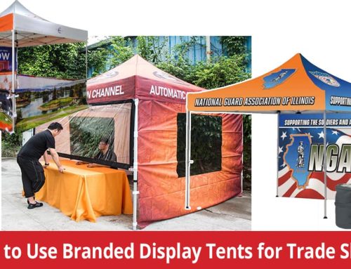 Branded Display Tents for Trade Shows: The Ultimate Guide