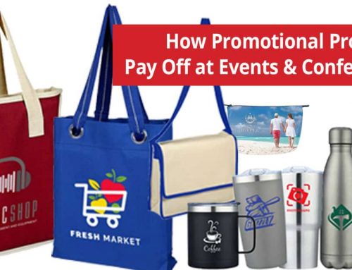 Why Use Promotional Products in Events and Conferences
