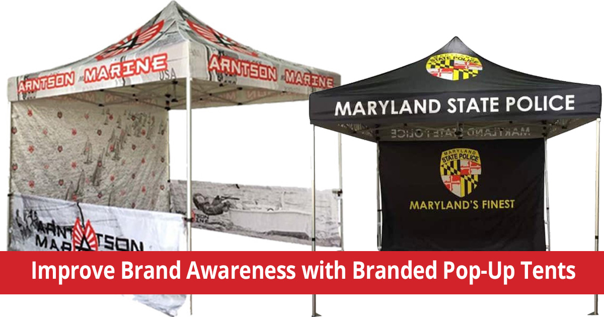 Improve Brand Awareness with Branded 10x10 Tents