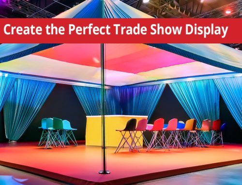 How to Create the Perfect Trade Show Display