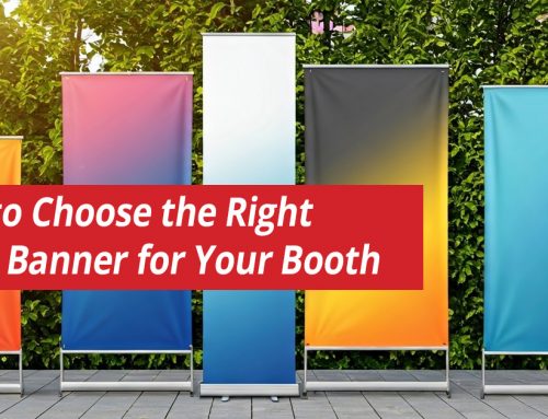 How to Choose the Right Event Banner for Your Booth