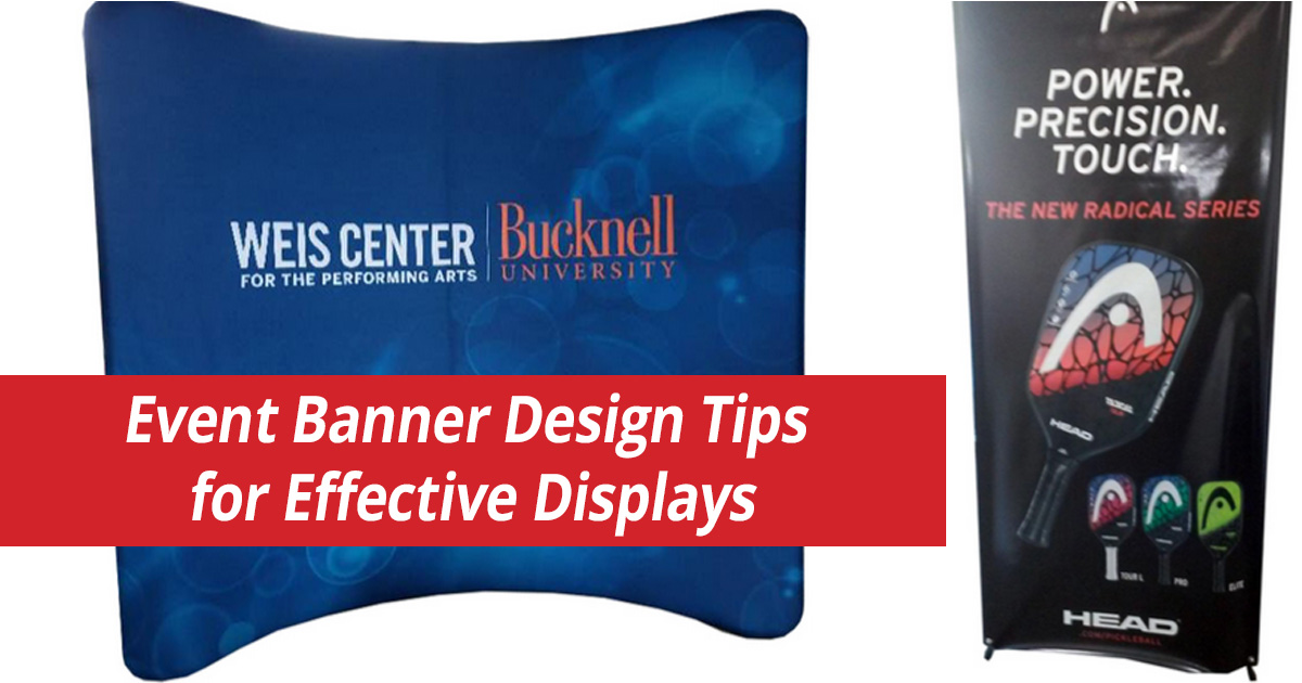 Event Banner Design Tips for Effective Displays